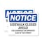 Signmission Sidewalk Closed Ahead Use Sidewalk On Opposite OSHA Notice Sign, Plastic, 14in W x 10in L, 2PK OS-2PACK-NS-P-1014-L-18322 - alternate 1